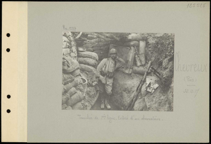 Chevreux (près). Tranchée de première ligne. Entrée d'un observatoire