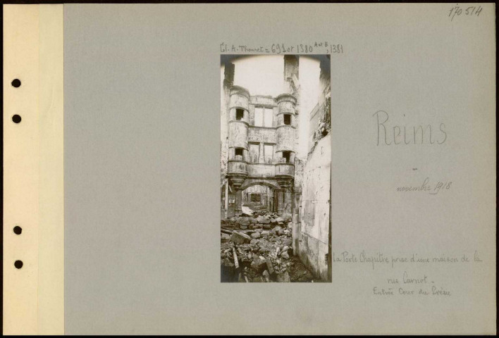 Reims. La porte Chapitre prise d'une maison de la rue Carnot. Entrée cour du préau