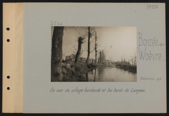Bonzée-en-Woëvre. Un coin du village bombardé et les bords du Longeau