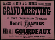Grand meeting... avec Henri Thamier... et Henri Gourdeaux