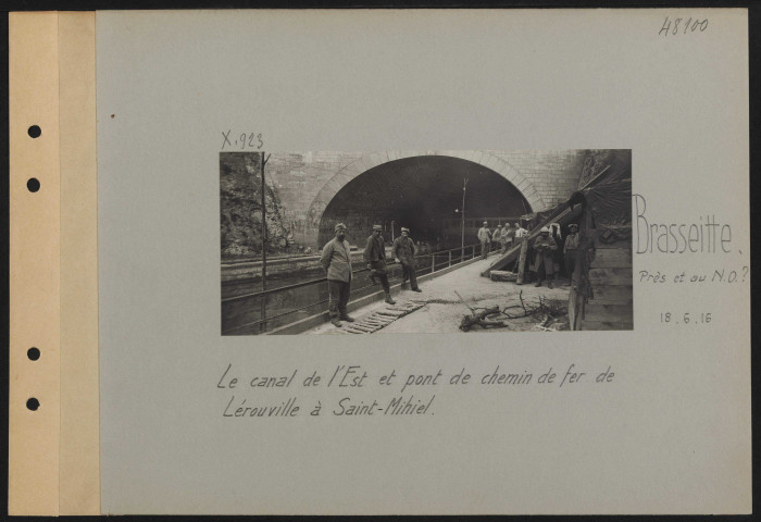 Brasseitte (près et au nord-ouest ?). Le canal de l'Est et pont de chemin de fer de Lérouville à Saint-Mihiel