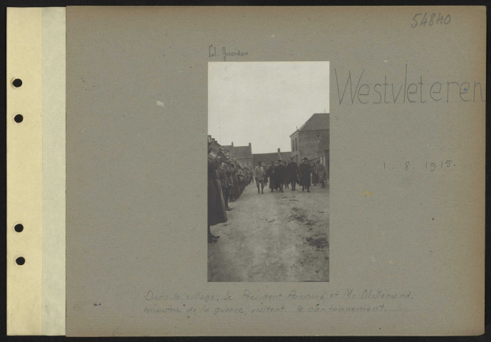 Westvleteren. Dans le village, le président Poincaré et M. Millerand, ministre de la guerre, visitent le cantonnement
