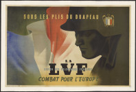 Sous les plis du drapeau : la LVF combat pour l'Europe