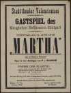 Stadttheater Valenciennes : Gastspiel des Königlichen Hoftheaters Stuttgart & "Martha"