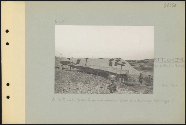 Butte du Mesnil (nord-est de Mesnil-lès-Hurlus). Au sud-est de la Butte. Poste compresseur d'air et d'éclairage électrique