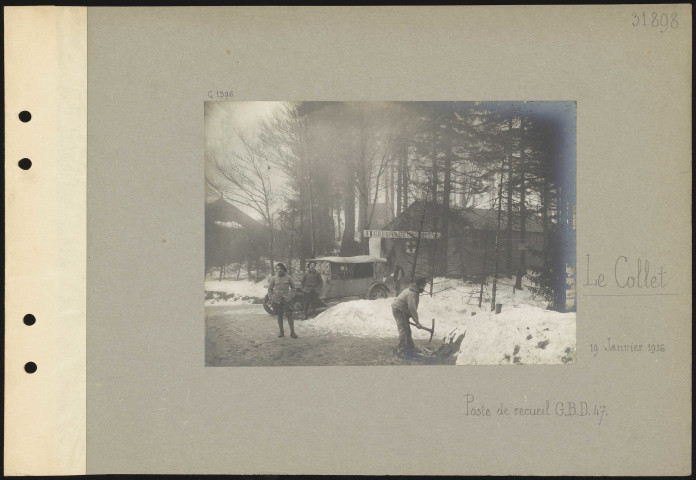 Le Collet. Poste de recueil groupement de brancardiers divisionnaires 47