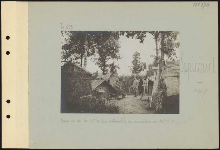 Sapicourt. Bivouac de la 10e section automobile de munitions du 115e régiment d'artillerie lourde