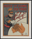 Must it come to this ? Enlist !