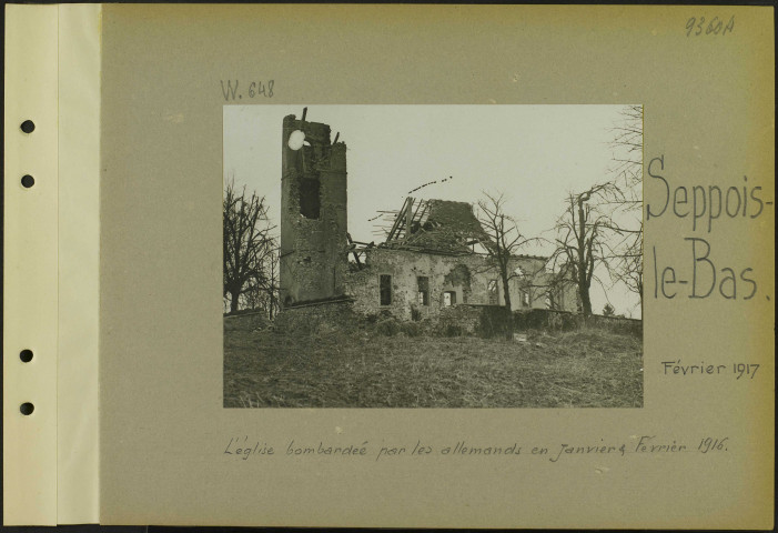 Seppois-le-Bas. L'église bombardée par les Allemands en janvier et février 1916