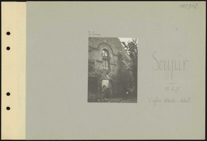 Soupir. L'église détruite : détail