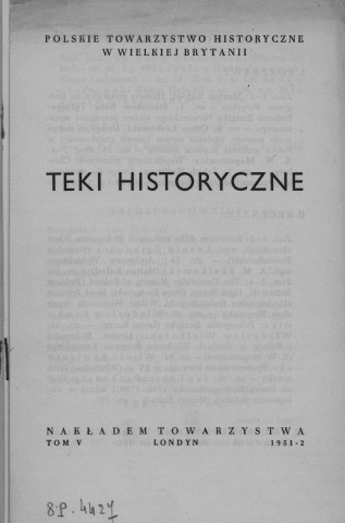 Teki Historyczne (1951-1952; Tome V, n°1-2)  Autre titre : Cahiers d'Histoire - Historical Papers
