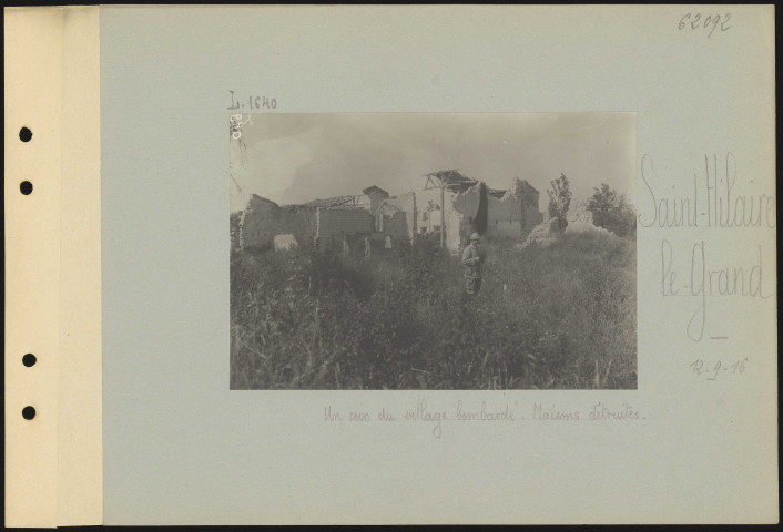 Saint-Hilaire-le-Grand. Un coin du village bombardé. Maisons détruites