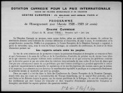Dotation Carnegie pour la paix internationale. Sous-Titre : Programme de l'enseignement pour l'année 1928-1929