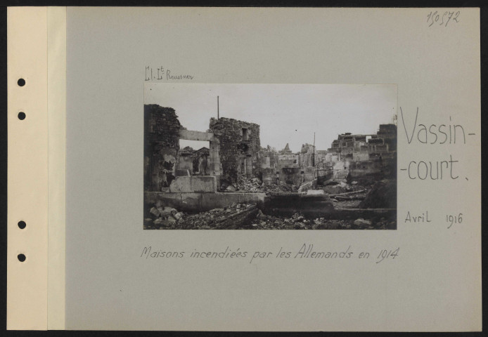 Vassincourt. Maisons incendiées par les Allemands en 1914