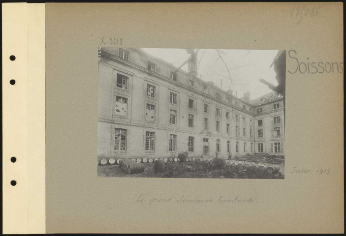 Soissons. Le Grand Séminaire bombardé