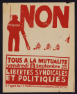 Appariteur : non. Tous à la Mutualité vendredi 13 septembre. Libertés syndicales et politiques. A l'appel des CA Médecine, Sorbonne, Nanterre, Droit et CAL.