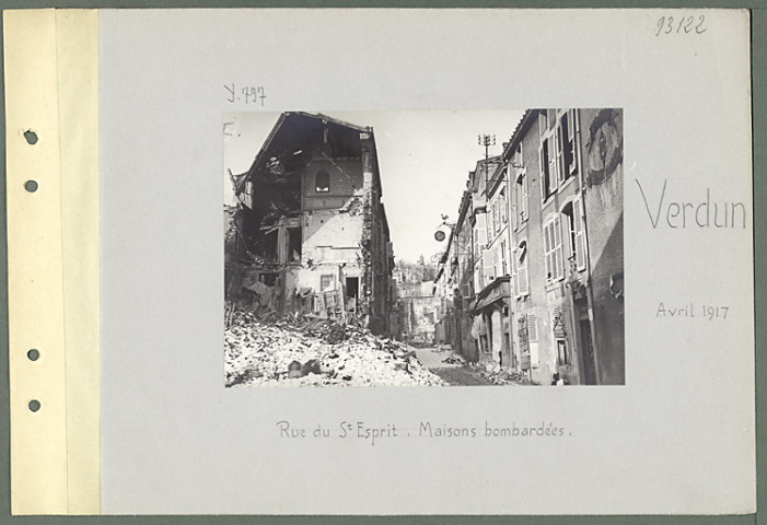Verdun. Rue du Saint-Esprit. Maisons bombardées