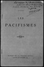 Les pacifismes. Sous-Titre : Extrait de la Grande Revue. Numéro de décembre 1933