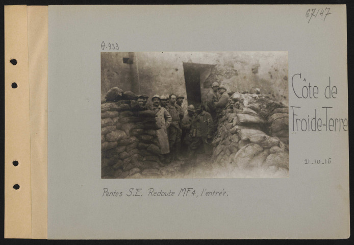 Cote de Froide-Terre. Pente sud-est. Redoute MF 4, l'entrée