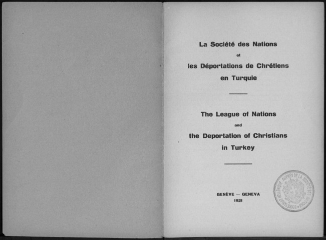 La Société des Nations et les déportations de chrétiens en Turquie/The League of Nations and the deportation of Christians in Turkey