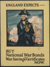England expects : buy national war bonds or war savings certificates now