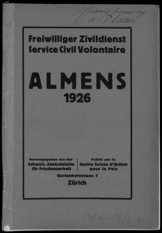 Almens, 1926. Sous-Titre : Freiwilliger Zivildienst, Service civil volontaire
