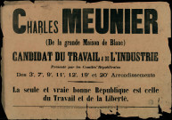 Charles Meunier : Candidat du Travail et de l'Industrie