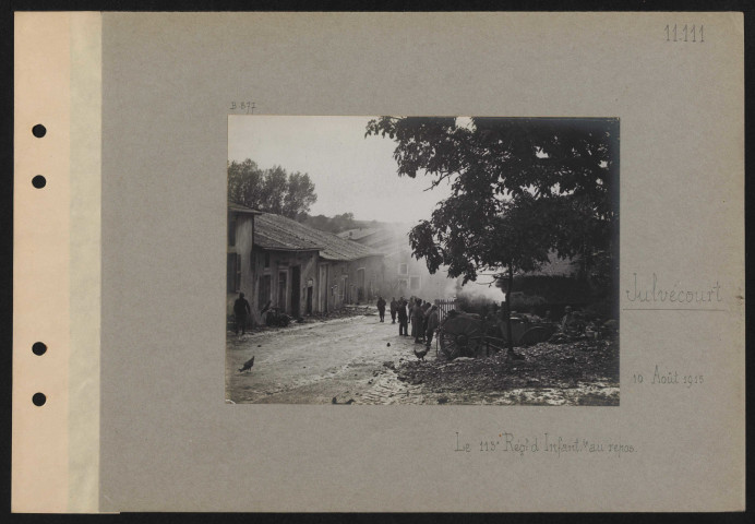 Julvécourt. Le 113e régiment d'infanterie au repos
