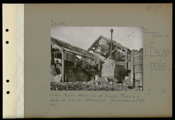 L'Escarpelle (Concession minière de). Entre Roost-Warendin et Douai. Fosse numéro 3 détruite par les Allemands. Générateurs (côté est)