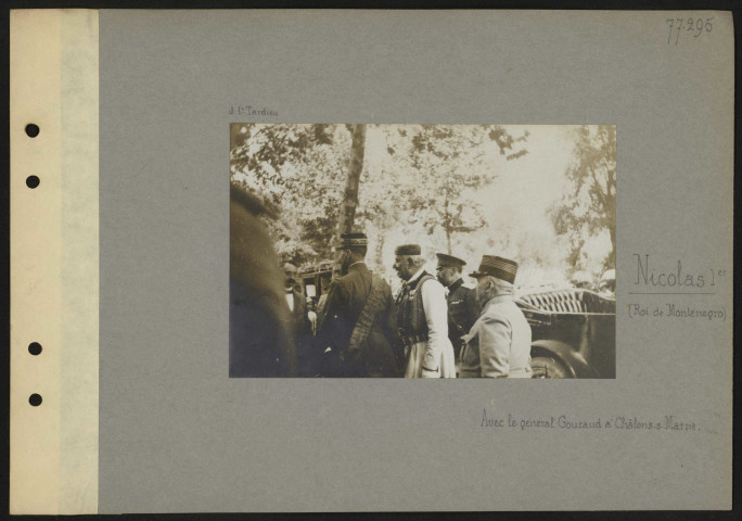 Nicolas Ier (roi de Monténégro) avec le général Gouraud