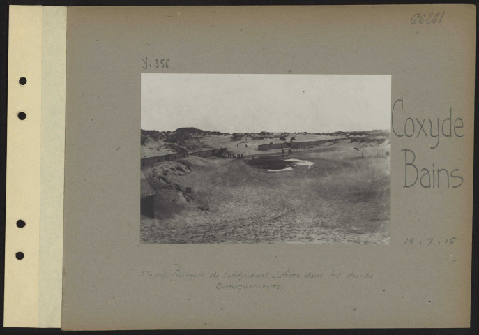 Coxyde-Bains. Camp français de l'adjudant Lefèvre dans les dunes. Baraquements