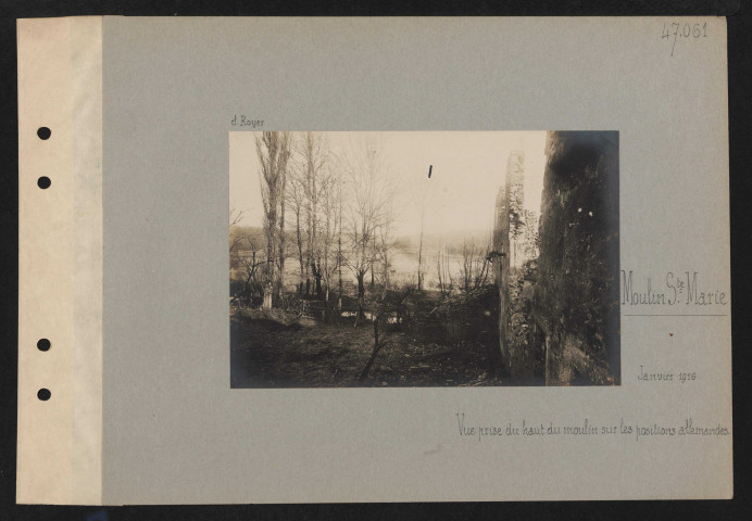 Moulin Sainte-Marie. Vue prise du haut du moulin sur les positions allemandes