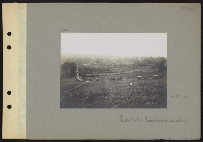 Nanteuil-la-Fosse (Marne). Convoi de ravitaillement