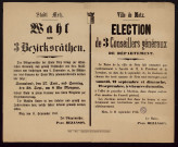 Wahl von 3 Bezirksräthen = Election de 3 conseillers généraux de département