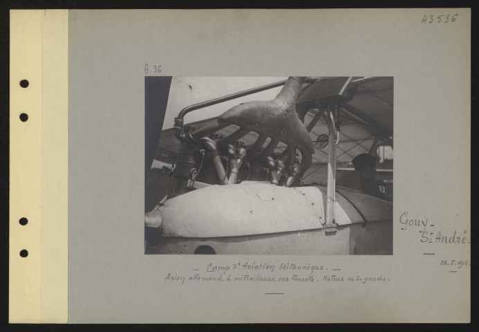 Gouy-Saint-André. Camp d'aviation britannique. Avion allemand à mitrailleuse sur tourelle. Moteur vu de gauche