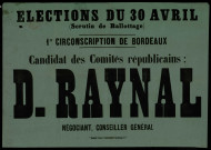 Candidat des Comités républicains : D. Raynal