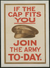 If the cap fits you join the Army to-day