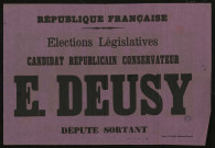 Élections Législatives : Candidat Républicain Conservateur E. Deusy