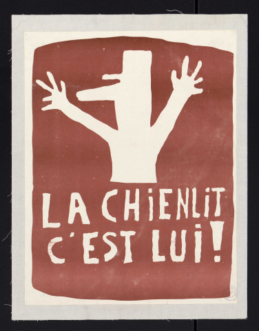 La chienlit c'est lui !