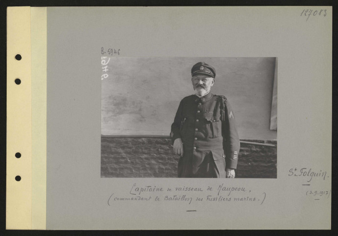 Saint-Folquin. Capitaine de vaisseau de Maupeou, commandant le bataillon des fusiliers marins