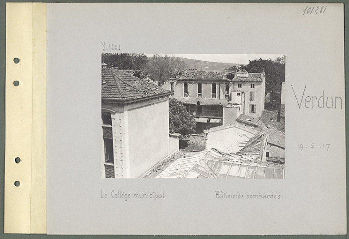 Verdun. Le collège municipal. Bâtiments bombardés