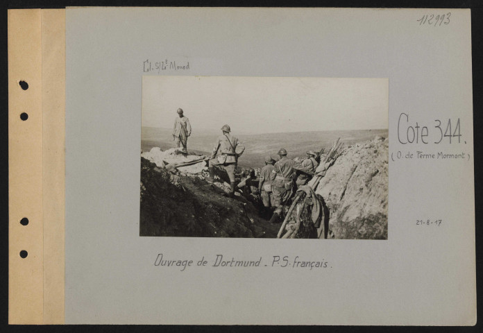 Cote 344 (ouest de Ferme Mormont). Ouvrage de Dortmund. PS français