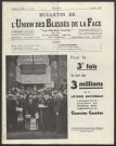 Année 1938. Bulletin de l'Union des blessés de la face "Les Gueules cassées"