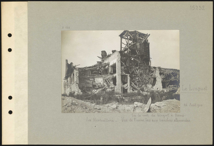 Le Linguet. Sur la route du Linguet à Reims. La Merdouillerie. Vue de l'usine, face aux tranchées allemandes