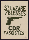 St-Lazare. 7 blessés. CDR Fascistes