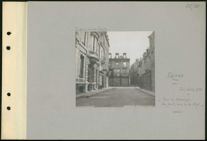 Reims. Rue du Carrouge. Au fond, rue de la Clef