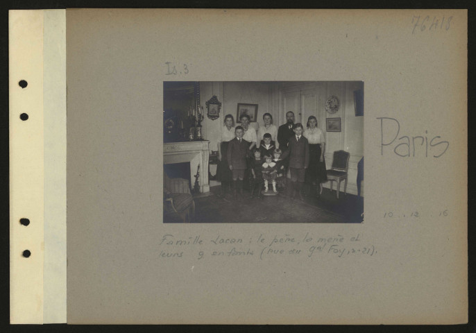 Paris. Famille Lacan : le père, la mère et leurs neuf enfants (rue du Général Foy, numéro 21)