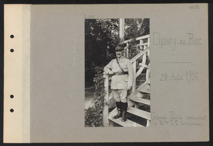 Choisy-au-Bac. Général Pajolle, commandant la 81e DI territoriale