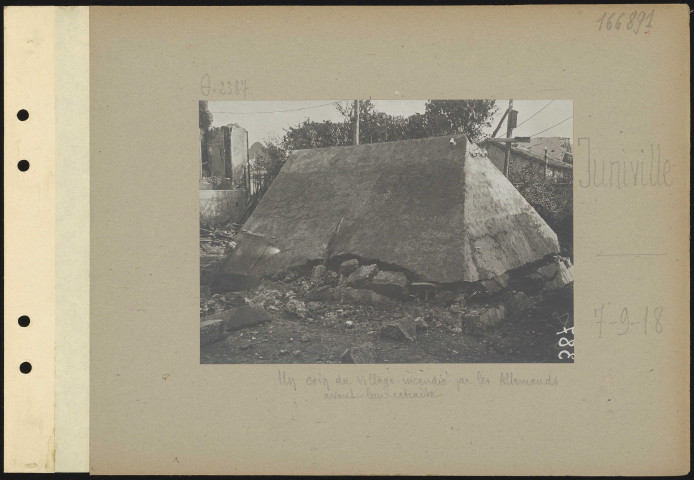 Juniville. Un coin du village incendié par les Allemands avant leur retraite