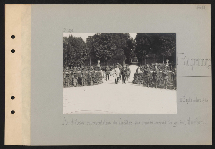 Ricquebourg. Au château : représentation du théâtre aux armées : arrivée du général Humbert